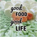 Good food good life quote Royalty Free Stock Photo