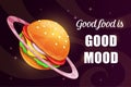 Good food is good mood. Funny cartoon motivation poster with giant yummy burger. Royalty Free Stock Photo