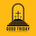 Good friday - Black three cross and sunlight looking out from door on yellow background vector design