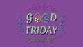 good Friday blessings decorated word on dark purple colour background Royalty Free Stock Photo