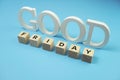 Good Friday Word alphabet letters on blue background