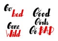 Good girls go bad lettering