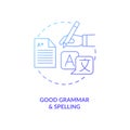 Good grammar and spelling blue gradient concept icon