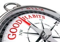 Good habits red message on conceptual compass