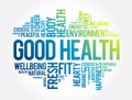 Good Health word cloud collage, health concept background Royalty Free Stock Photo