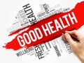 Good Health word cloud collage, health concept Royalty Free Stock Photo