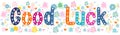 Good luck- banner. Vector Royalty Free Stock Photo