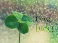 Good Luck - inspirational motivation quote Royalty Free Stock Photo