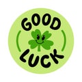 GOOD LUCK logo stamp quote. Farewell, goodbye, bye. Good luck text lettering. Wish you luck. Vector