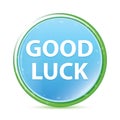 Good Luck natural aqua cyan blue round button Royalty Free Stock Photo