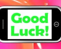 Good Luck On Phone Shows Fortune And Lucky