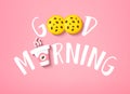 Good Morning banner with cute text, cookies and cup of coffee on pink background. Vector Royalty Free Stock Photo