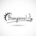 Good morning in italian. Buongiorno Royalty Free Stock Photo