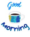 Good morning. Lettering and graphic drawing of a cup in a knitted case