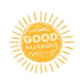 Good morning sun. Sunshine symbol with happy morning lettering typography. Vector illustration
