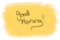 Good morning, text, pastel background, simple, message, hand written