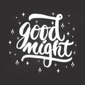 Good night - hand drawn lettering phrase isolated on the chalkboard background. Royalty Free Stock Photo