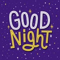 Good night phrase on the night sky with stars. Funny inscription in childish cartoon style. Royalty Free Stock Photo