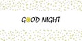 Good night. Vector card, title in cartoon style with handwritten lettering and stars on white background