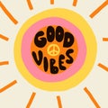 Good vibes. Hippie phrase, hand drawn hippy text. Motivational and Inspirational quote, vintage lettering, retro 70s 60s nostalgic Royalty Free Stock Photo