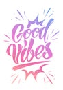 Good Vibes illustration Royalty Free Stock Photo