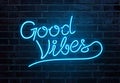 Good vibes neon sign