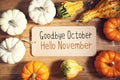 Goodbye October Hello November message with collection o Royalty Free Stock Photo