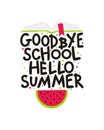 Goodbye School Hello Summer. Cute hand drawn card