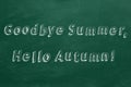 Goodbye Summer, Hello Autumn