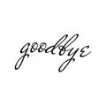 Goodbye text. Good luck message Royalty Free Stock Photo
