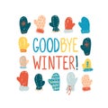 Goodbye winter! Greeting card with mittens Royalty Free Stock Photo
