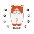 Gorgeous big red cat of the British breed, character cartoon. Flat hand drawn clipart, lettering