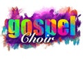 Gospel Choir, multicolored logo on acrylic painting background