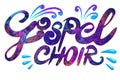 gospel choir, words made of multicolored painting brush strokes, uppercase and lowercase letters