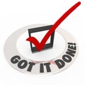 Got It Done Check Mark Box Finished Task Job Complete Royalty Free Stock Photo