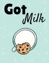 Got milk phase with milk and cookie. Breakfast sweet and nutritious meal. Hand drawn cartoon style cute postcard Royalty Free Stock Photo