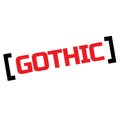 GOTHIC stamp on white Royalty Free Stock Photo