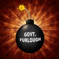Government Furlough Bomb Means Layoff For Federal Workers - 3d Illustration