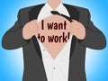 Government Furlough Want To Work Shirt Means Layoff - 3d Illustration