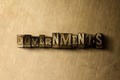 GOVERNMENTS - close-up of grungy vintage typeset word on metal backdrop