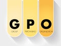 GPO - Group Purchasing Organization acronym, business concept background