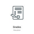 Grades outline vector icon. Thin line black grades icon, flat vector simple element illustration from editable online learning