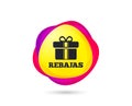 Rebajas - Discounts in Spain sign icon. Gift. Vector