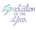 Graduation message with hand made font