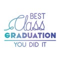 Graduation message with hand made font