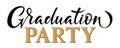 Graduation party hand lettering greeting sign. Grads label. Vector for graduation design, congratulation ceremony, invitation card