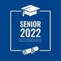 Graduation poster senior class of 2022 Royalty Free Stock Photo