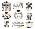 Graduation wishes overlays, lettering labels design set. Retro graduate class of 2019 badges. Hand drawn emblem with