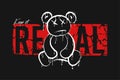 Graffiti bear that melts and slogan for t-shirt design. Typography graphics for tee shirt with dripping graffiti art bear. Royalty Free Stock Photo