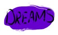 Graffiti Dreams word on pink background. Hand drawn